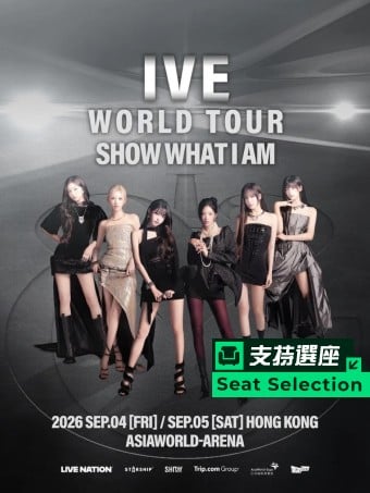 IVE WORLD TOUR ＜SHOW WHAT I AM＞ - Veritickets